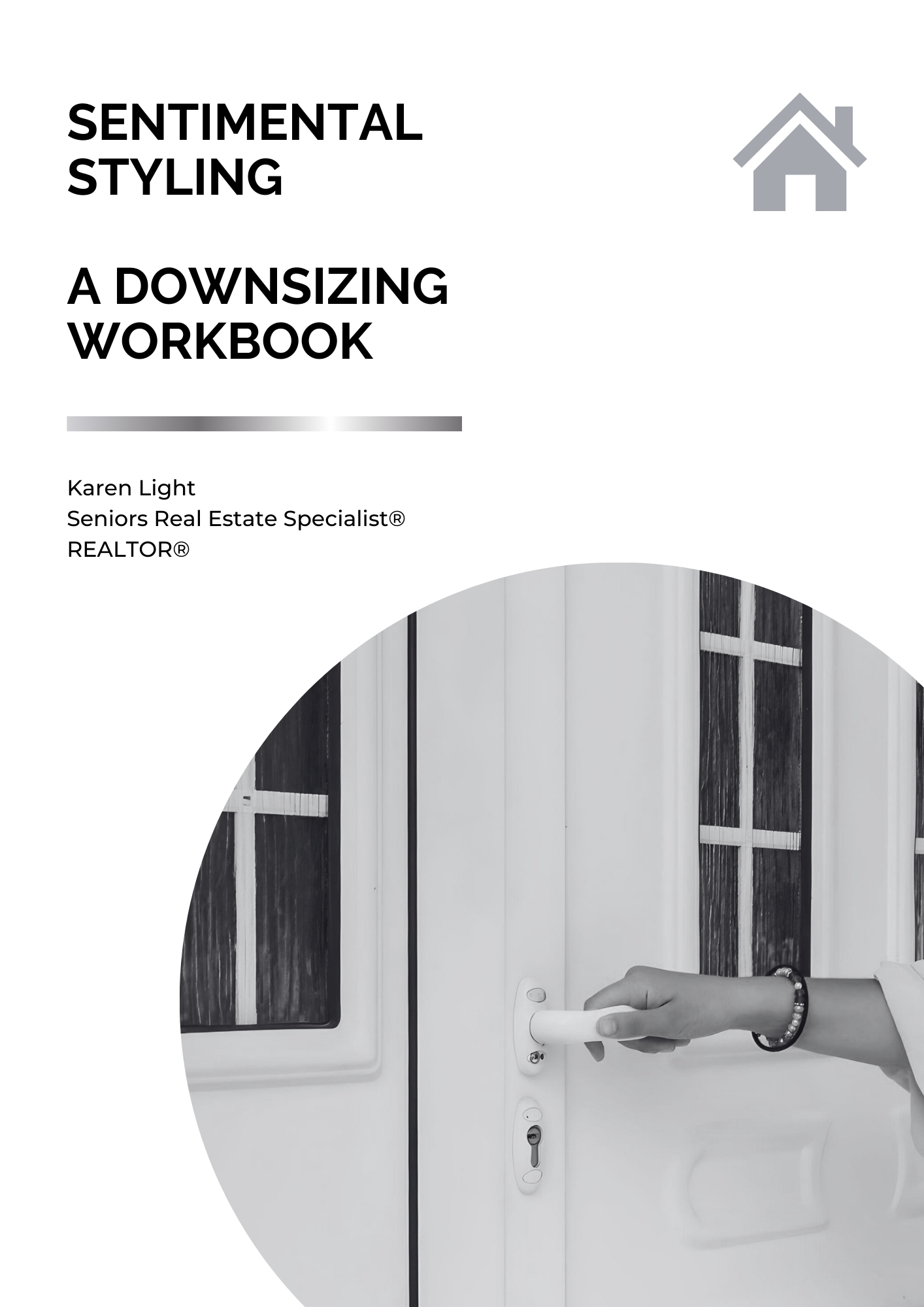Sentimental Styling: A Downsizing Workbook - Printable Decluttering Guide